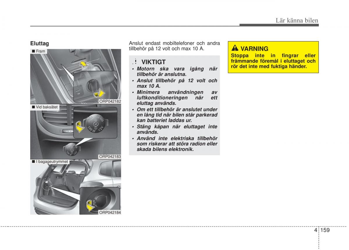 KIA Carens III 3 instruktionsbok / page 247