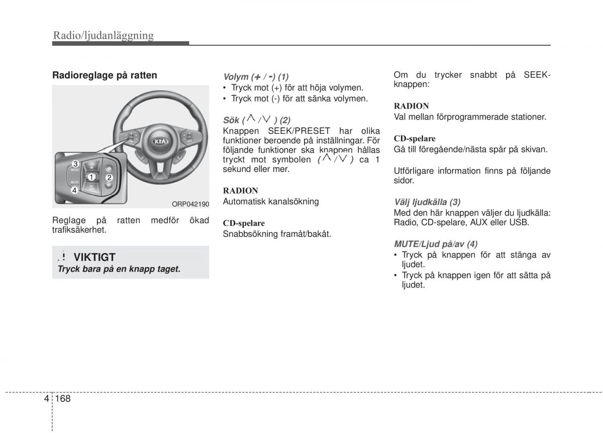 KIA Carens III 3 instruktionsbok / page 256