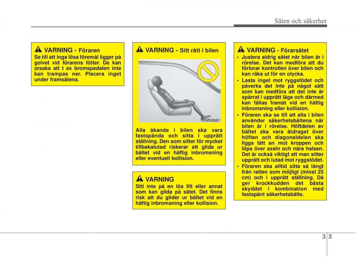 KIA Carens III 3 instruktionsbok / page 30