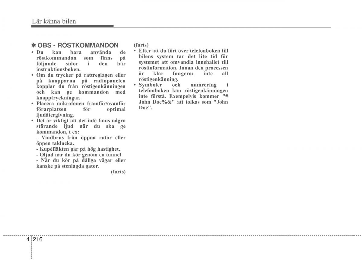 KIA Carens III 3 instruktionsbok / page 304