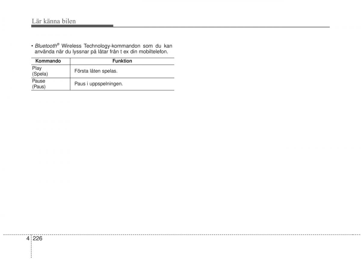 KIA Carens III 3 instruktionsbok / page 314