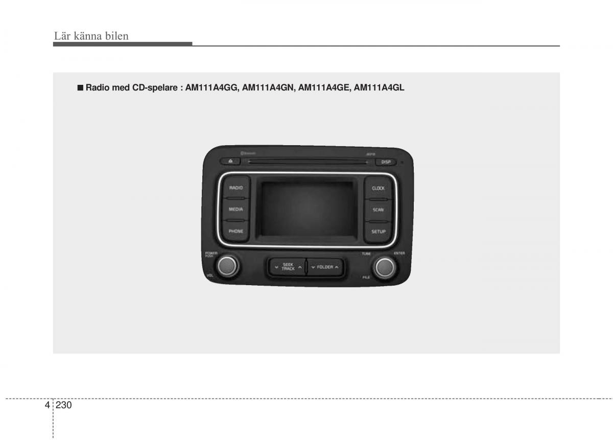 KIA Carens III 3 instruktionsbok / page 318