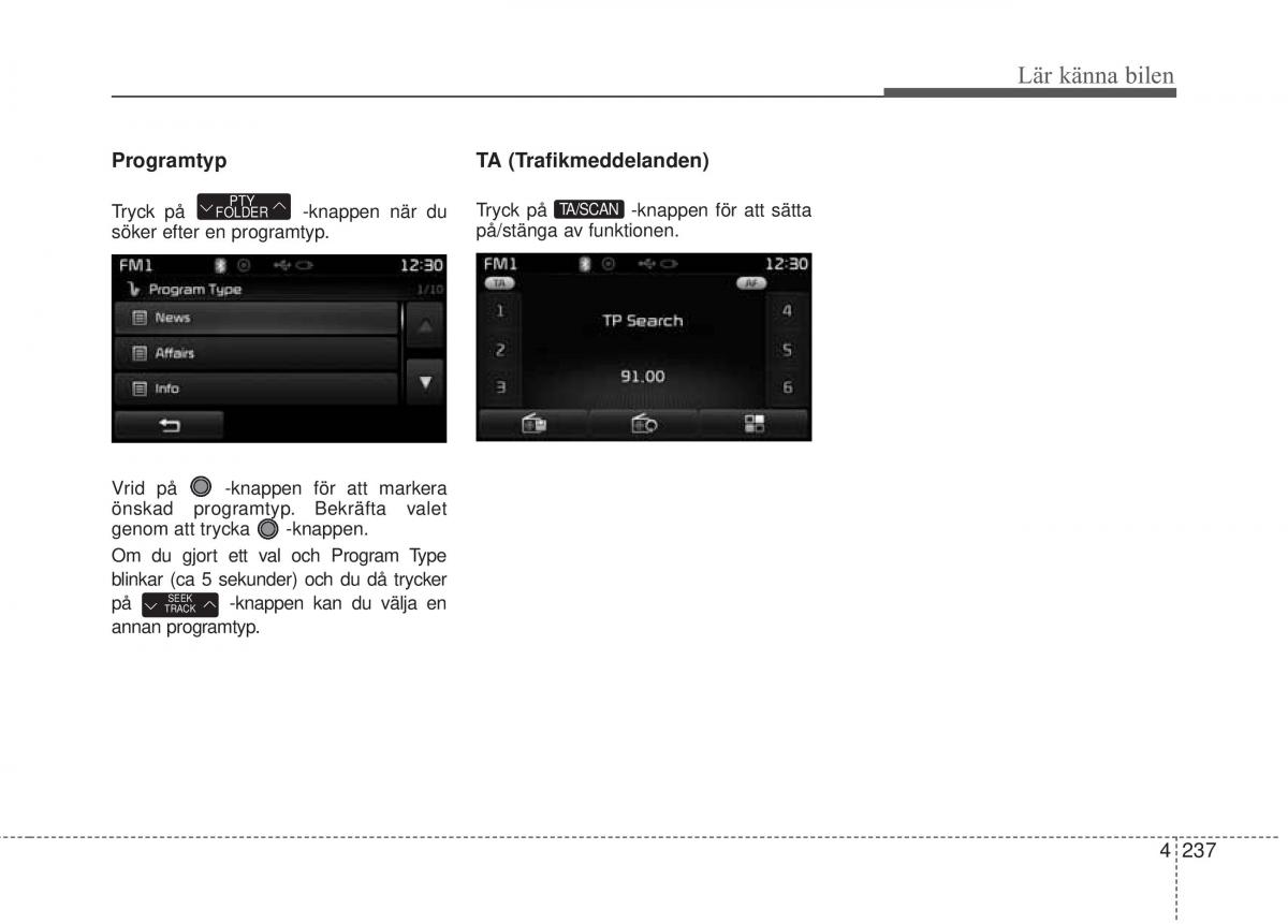 KIA Carens III 3 instruktionsbok / page 325