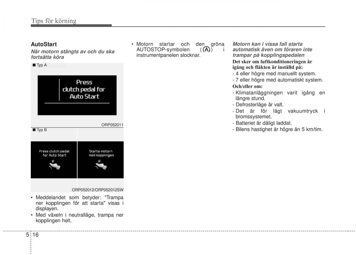 KIA Carens III 3 instruktionsbok / page 418