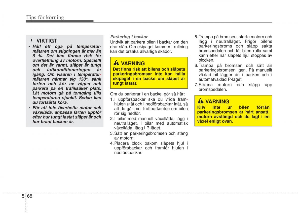 KIA Carens III 3 instruktionsbok / page 470