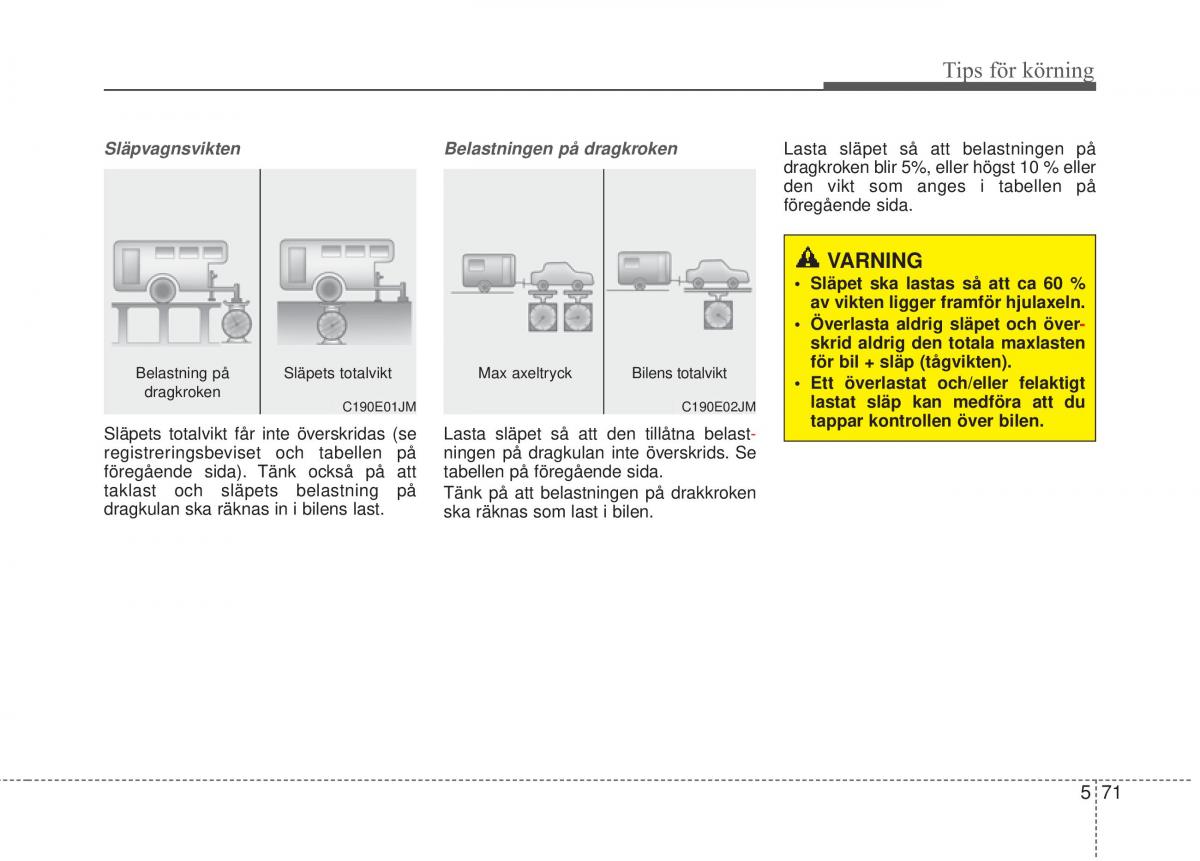 KIA Carens III 3 instruktionsbok / page 473