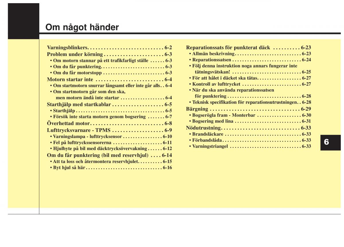 KIA Carens III 3 instruktionsbok / page 475