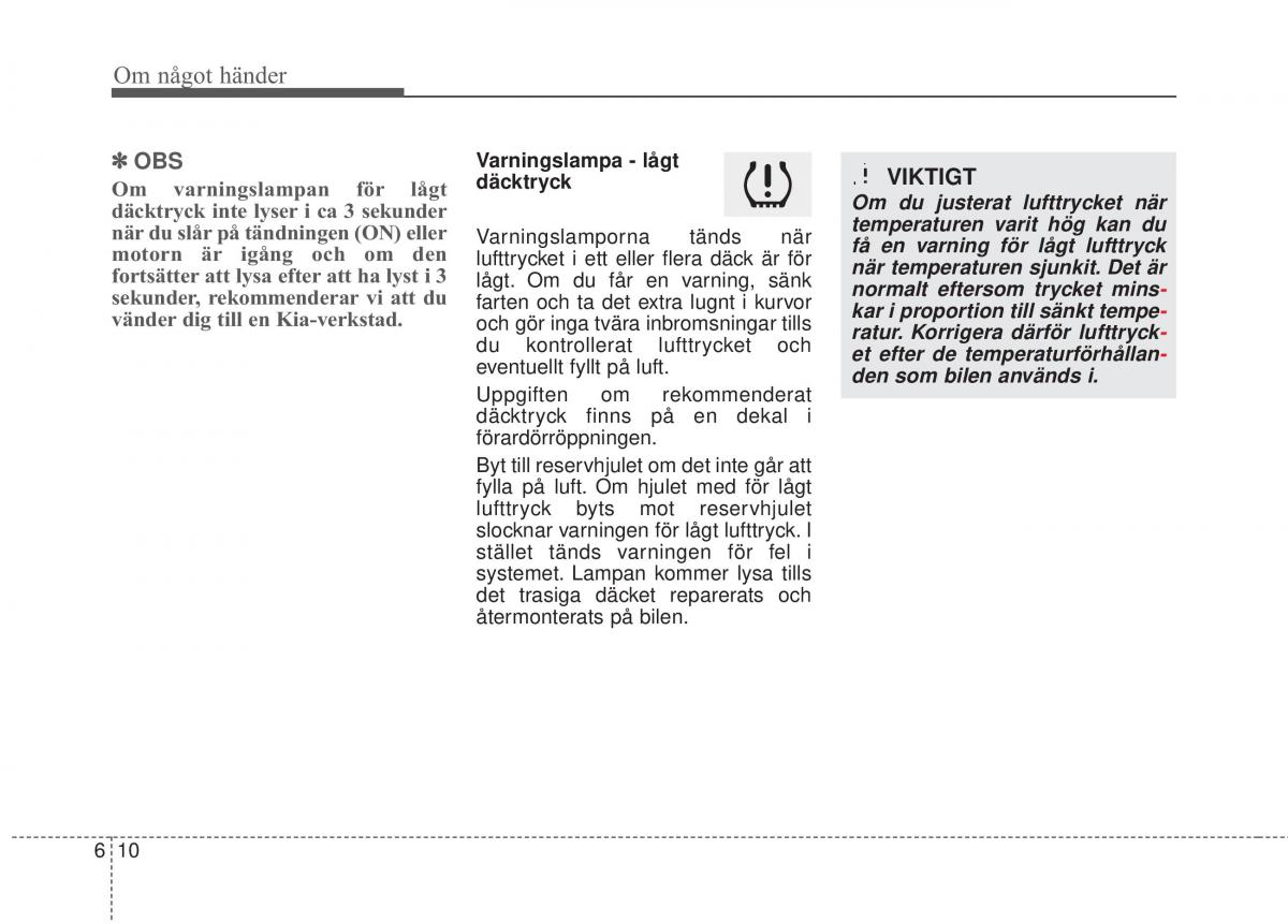 KIA Carens III 3 instruktionsbok / page 484