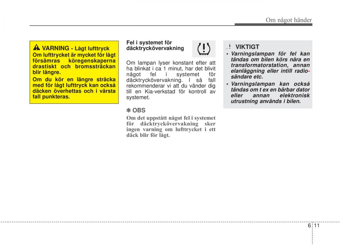 KIA Carens III 3 instruktionsbok / page 485