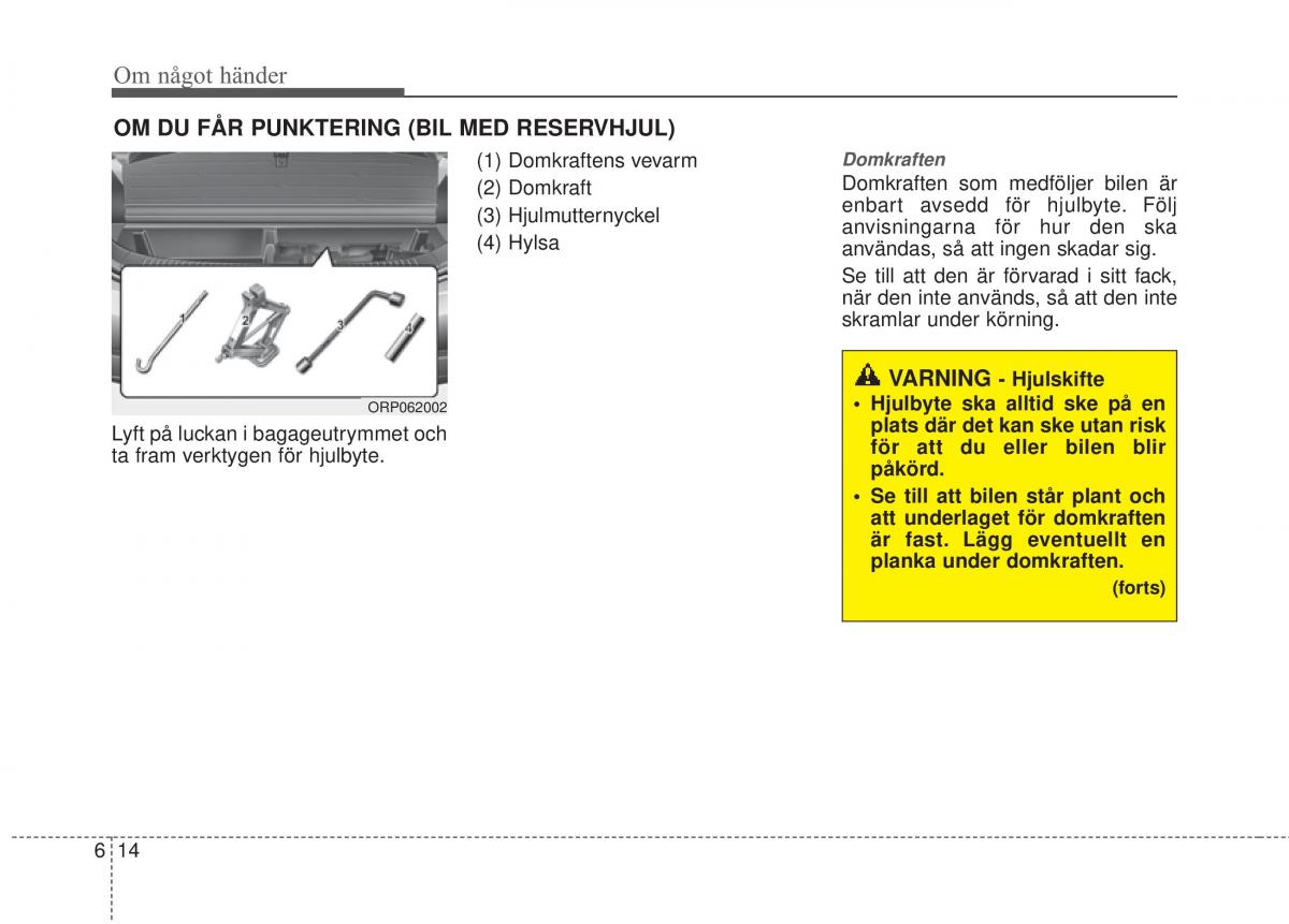 KIA Carens III 3 instruktionsbok / page 488