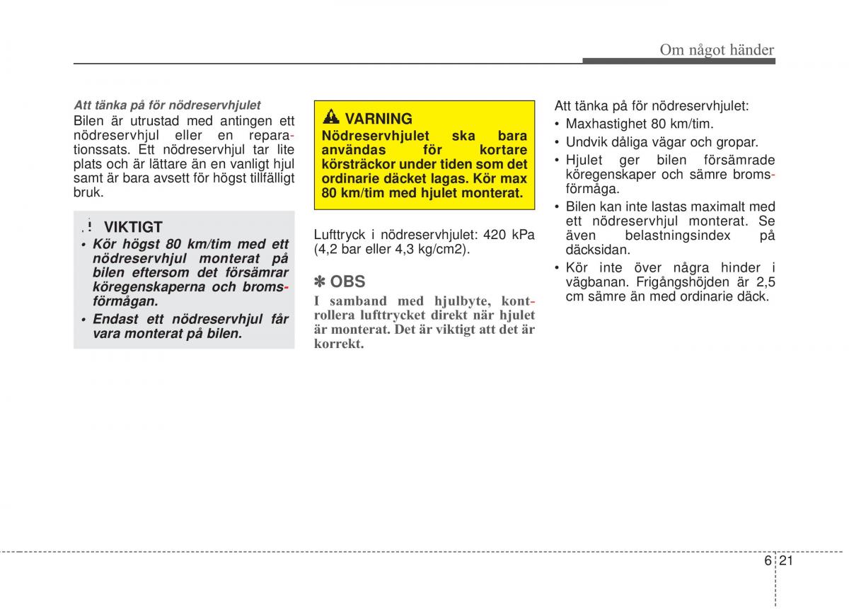 KIA Carens III 3 instruktionsbok / page 495