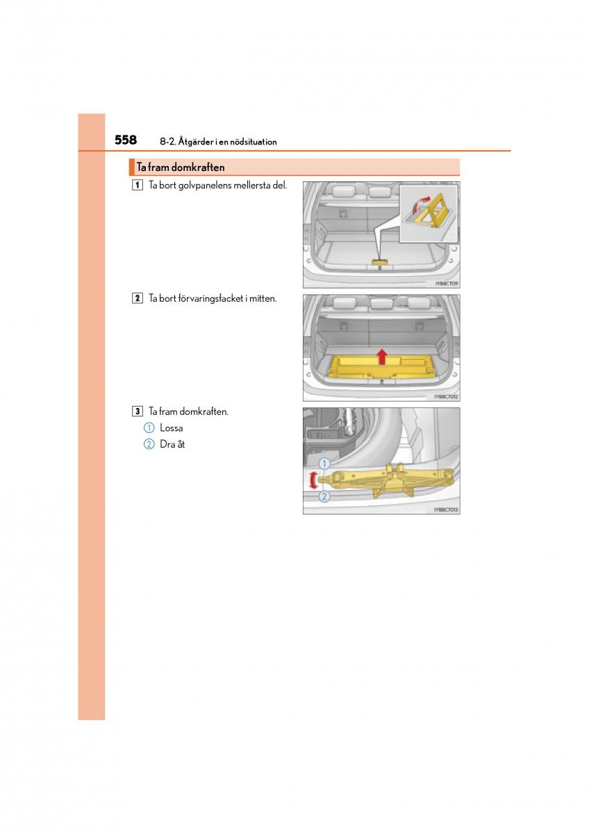 Lexus CT200h instruktionsbok / page 558