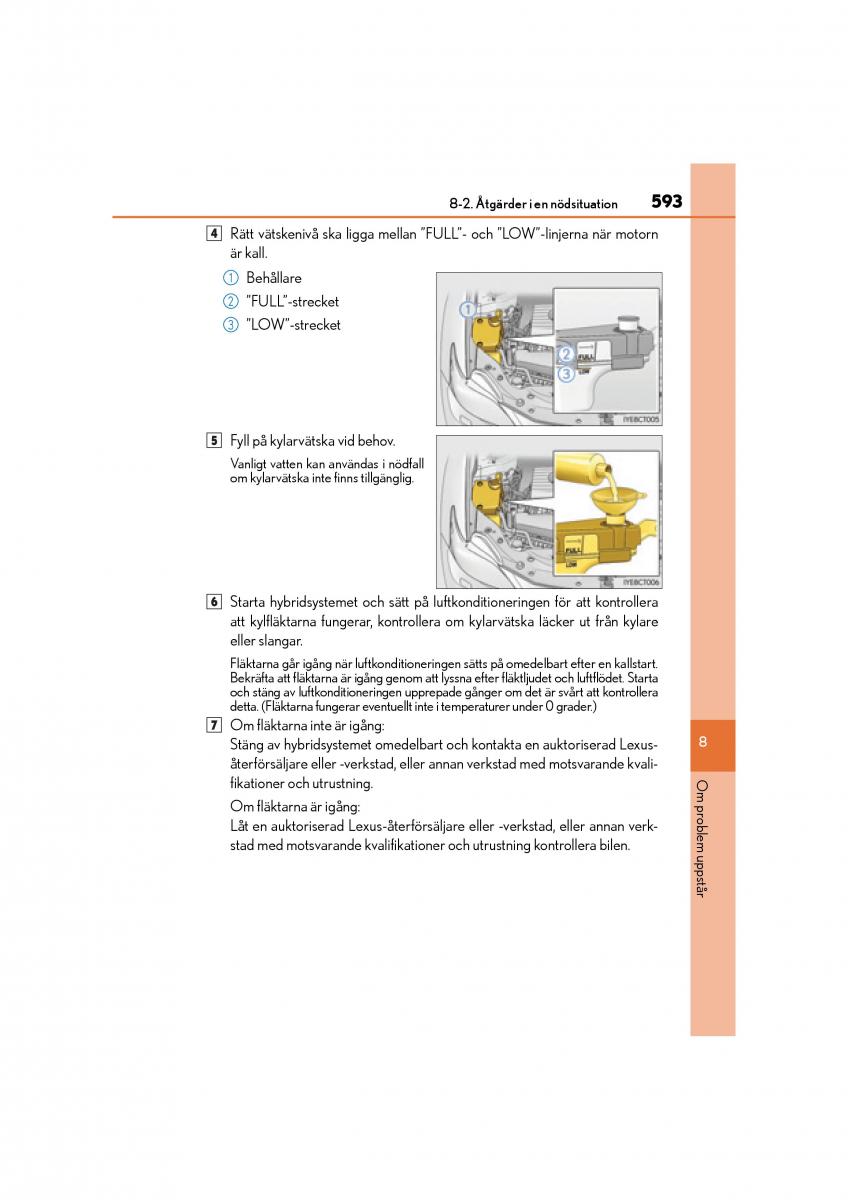 Lexus CT200h instruktionsbok / page 593