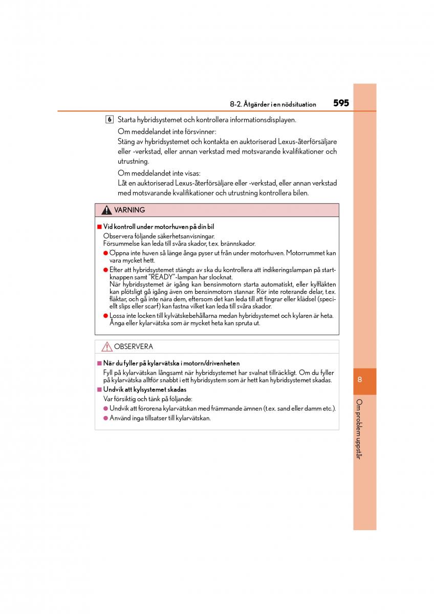 Lexus CT200h instruktionsbok / page 595