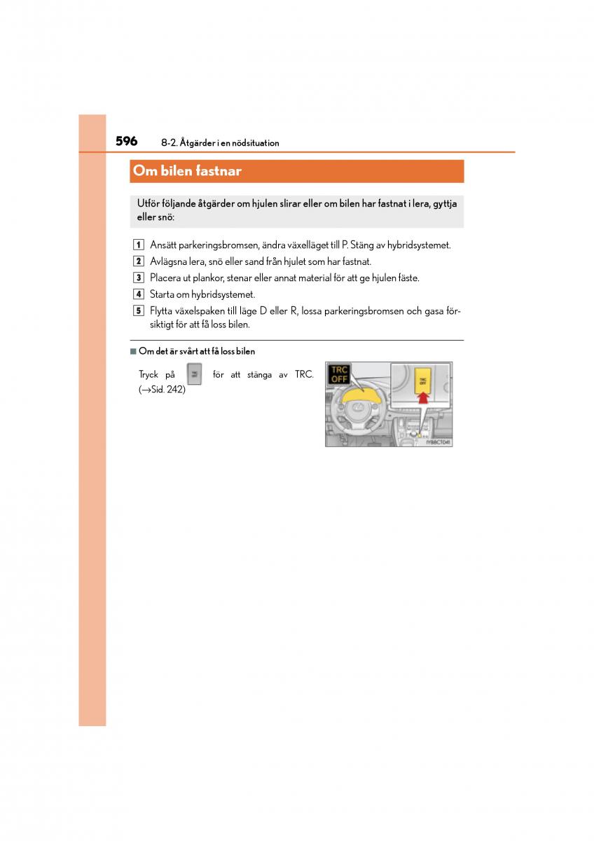 Lexus CT200h instruktionsbok / page 596