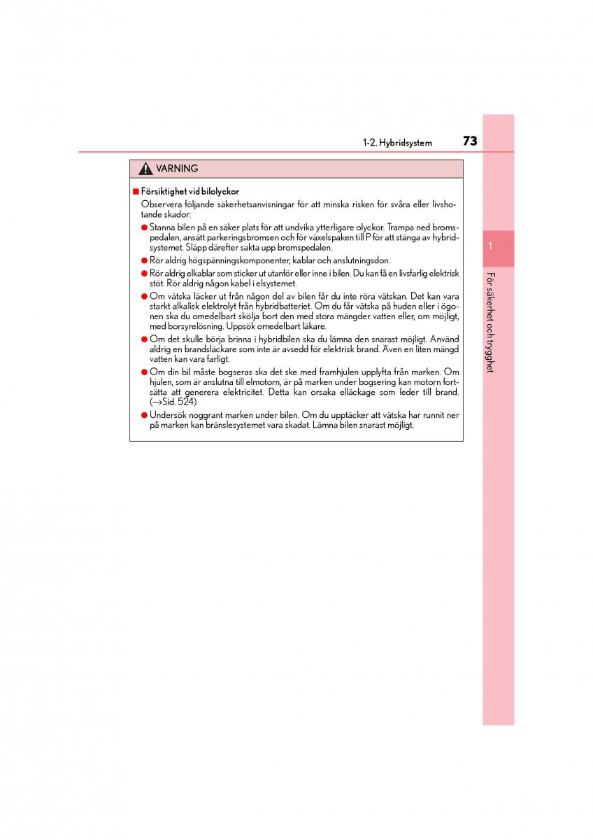 Lexus CT200h instruktionsbok / page 73