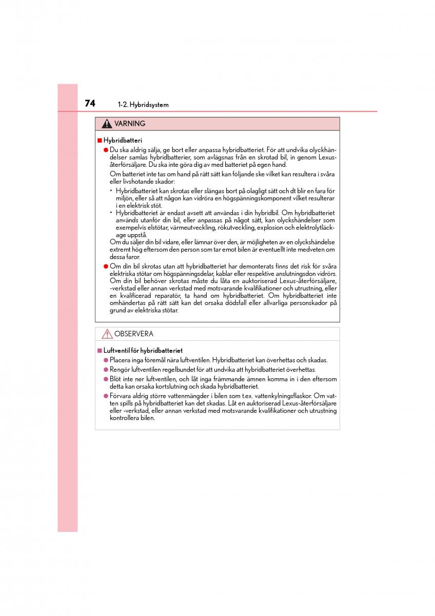 Lexus CT200h instruktionsbok / page 74