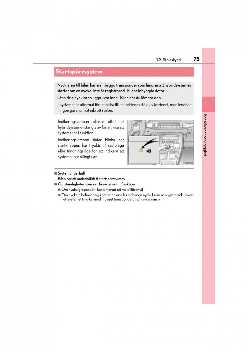 Lexus CT200h instruktionsbok / page 75