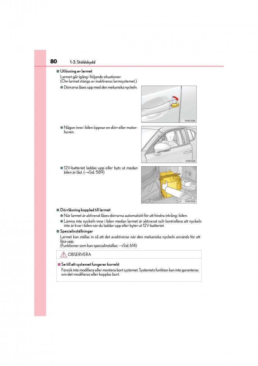 Lexus CT200h instruktionsbok / page 80