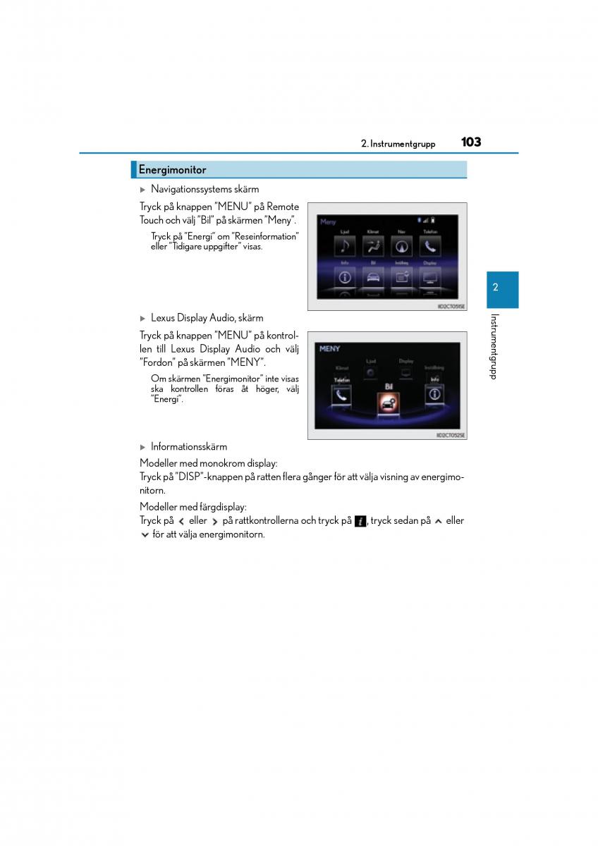 Lexus CT200h instruktionsbok / page 103