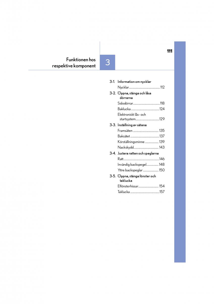 Lexus CT200h instruktionsbok / page 111