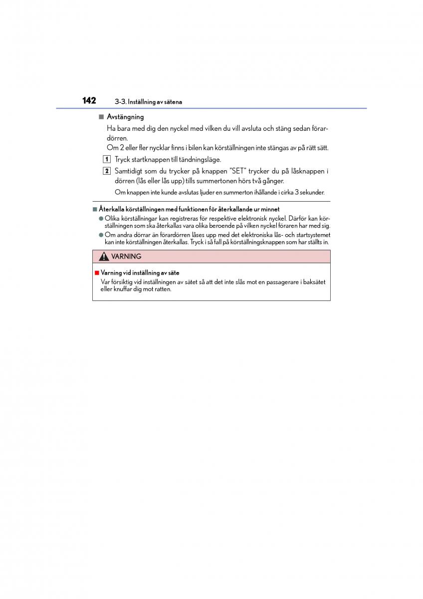 Lexus CT200h instruktionsbok / page 142