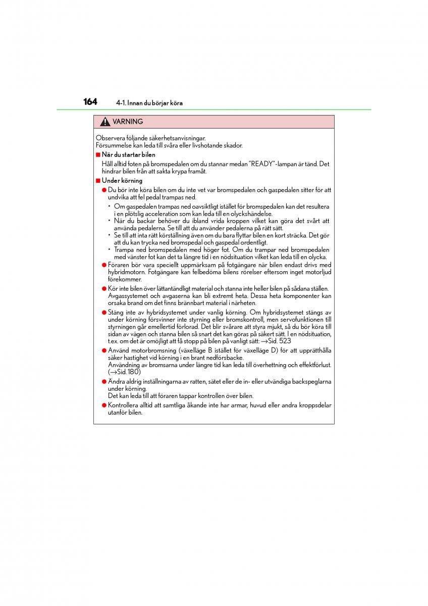 Lexus CT200h instruktionsbok / page 164