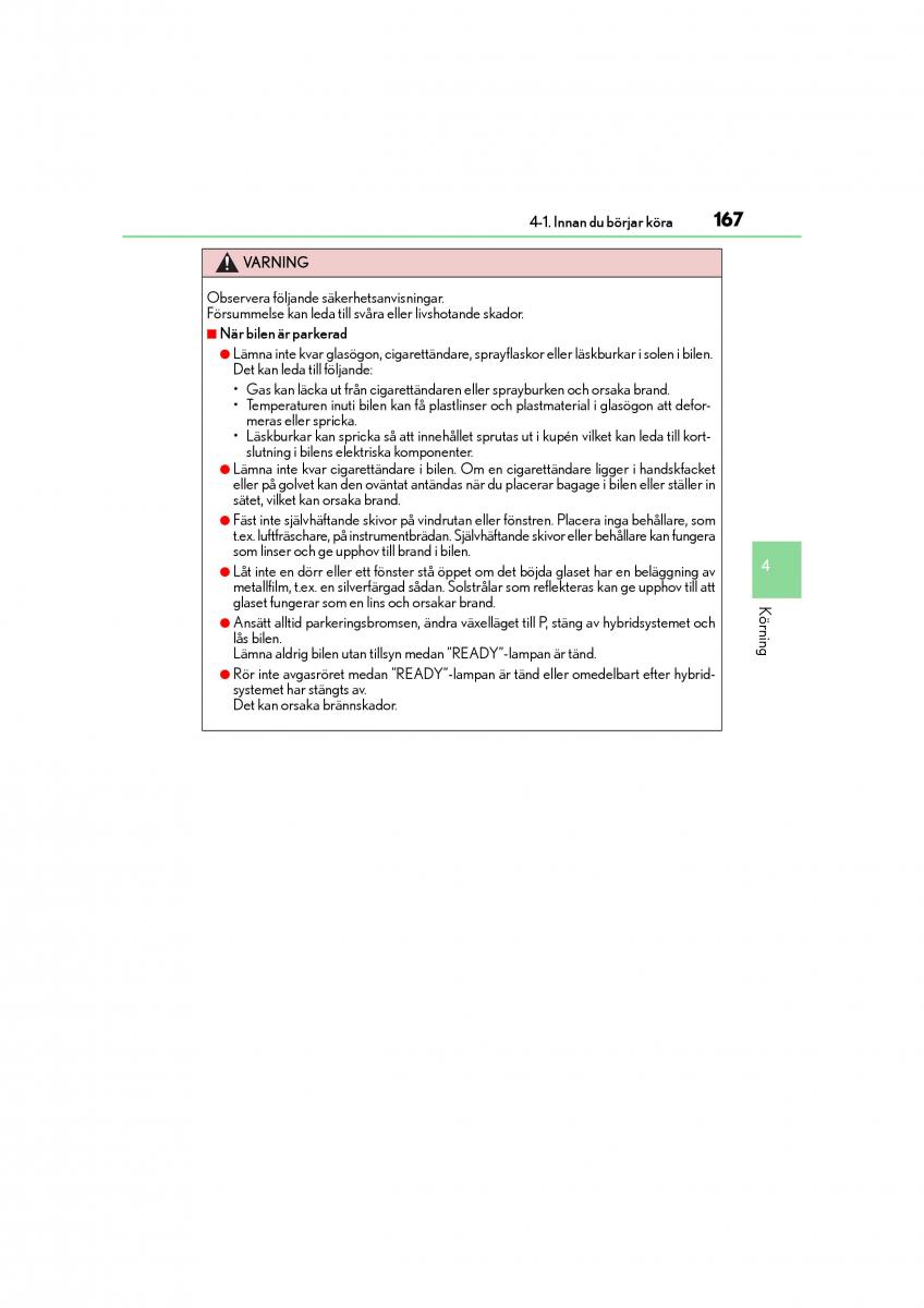 Lexus CT200h instruktionsbok / page 167