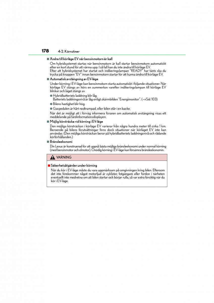 Lexus CT200h instruktionsbok / page 178