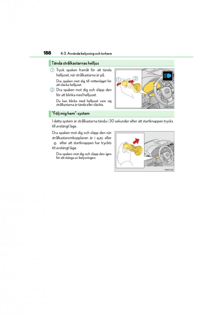 Lexus CT200h instruktionsbok / page 188