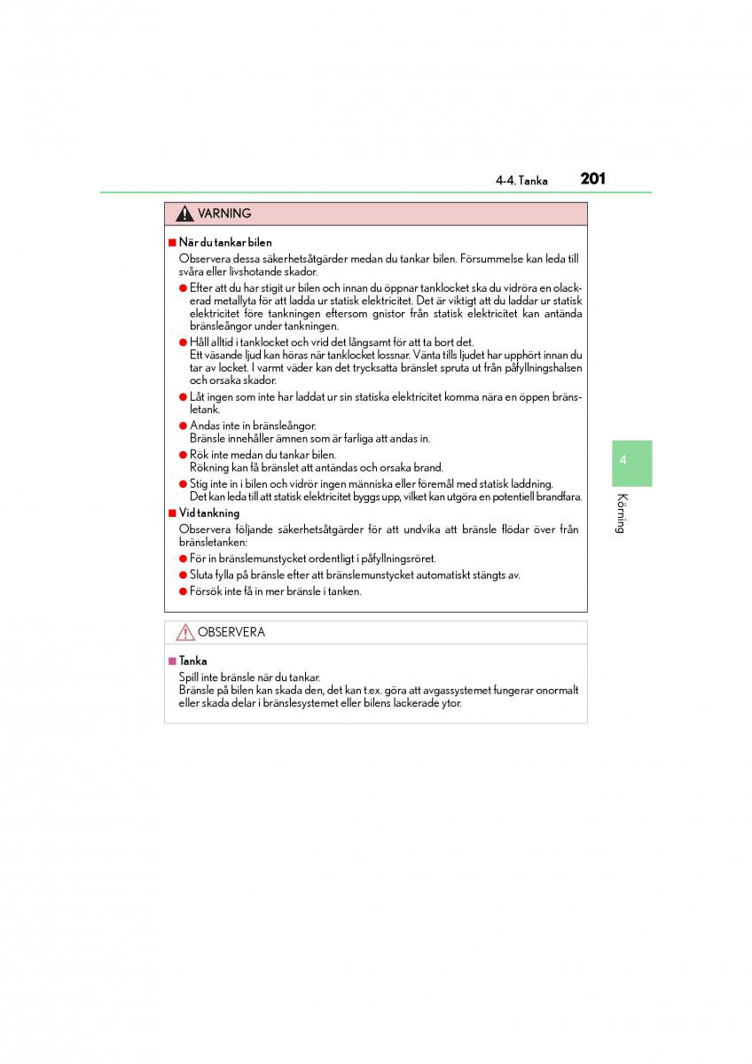 Lexus CT200h instruktionsbok / page 201