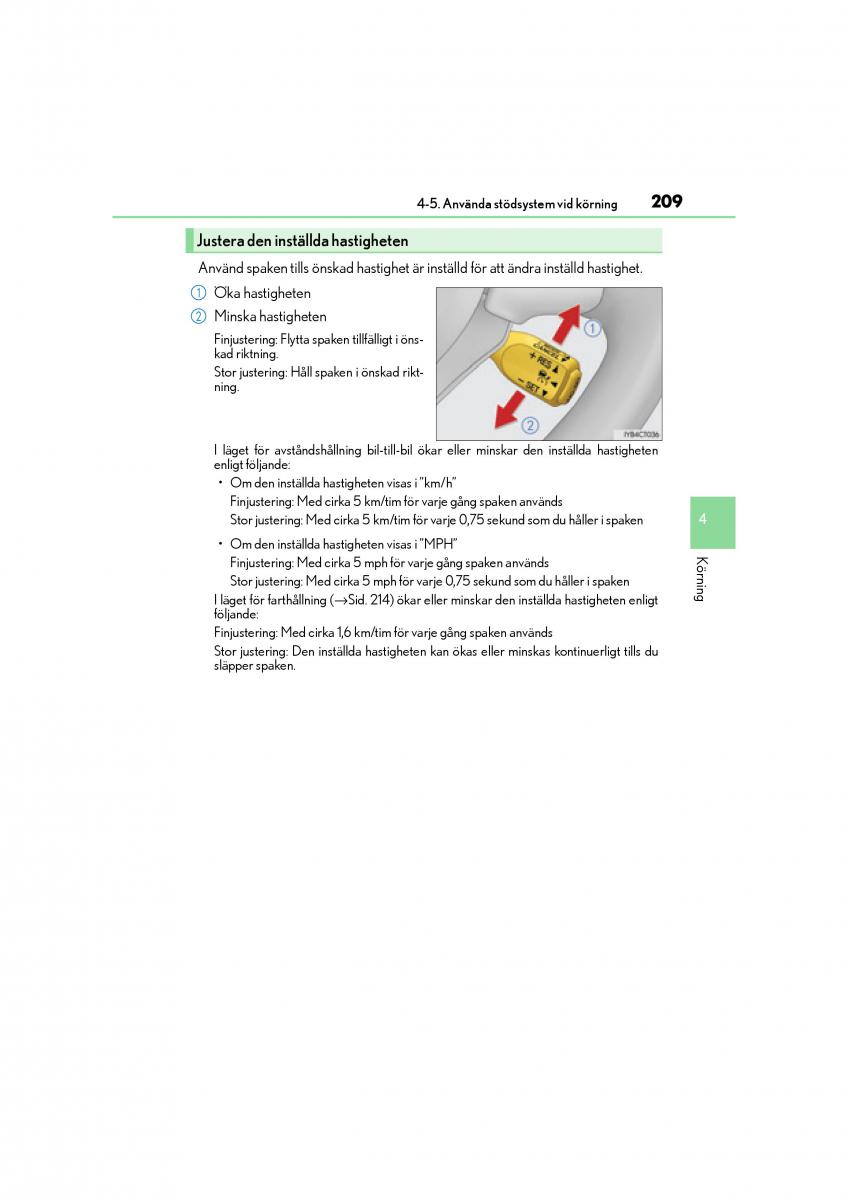 Lexus CT200h instruktionsbok / page 209