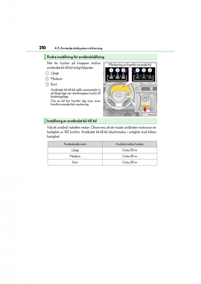 Lexus CT200h instruktionsbok / page 210