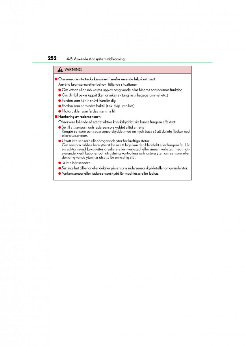 Lexus CT200h instruktionsbok / page 252