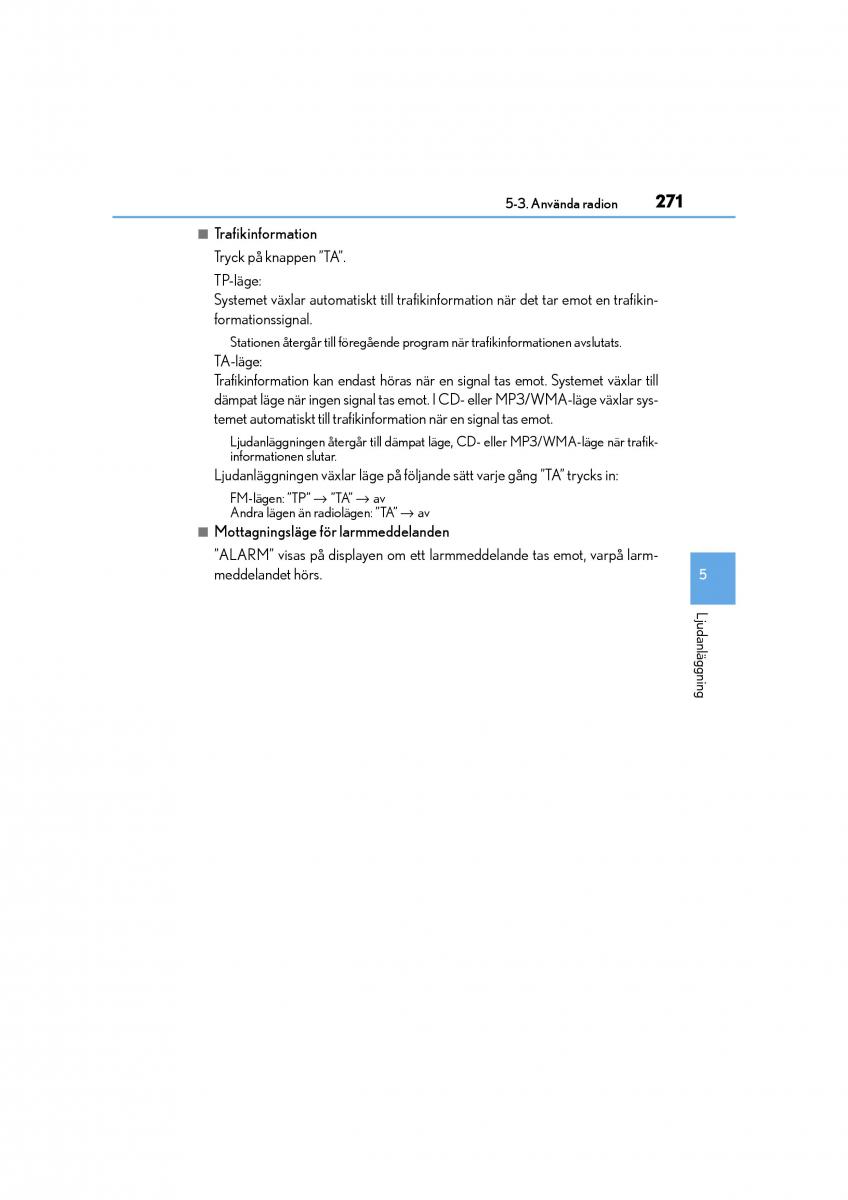 Lexus CT200h instruktionsbok / page 271