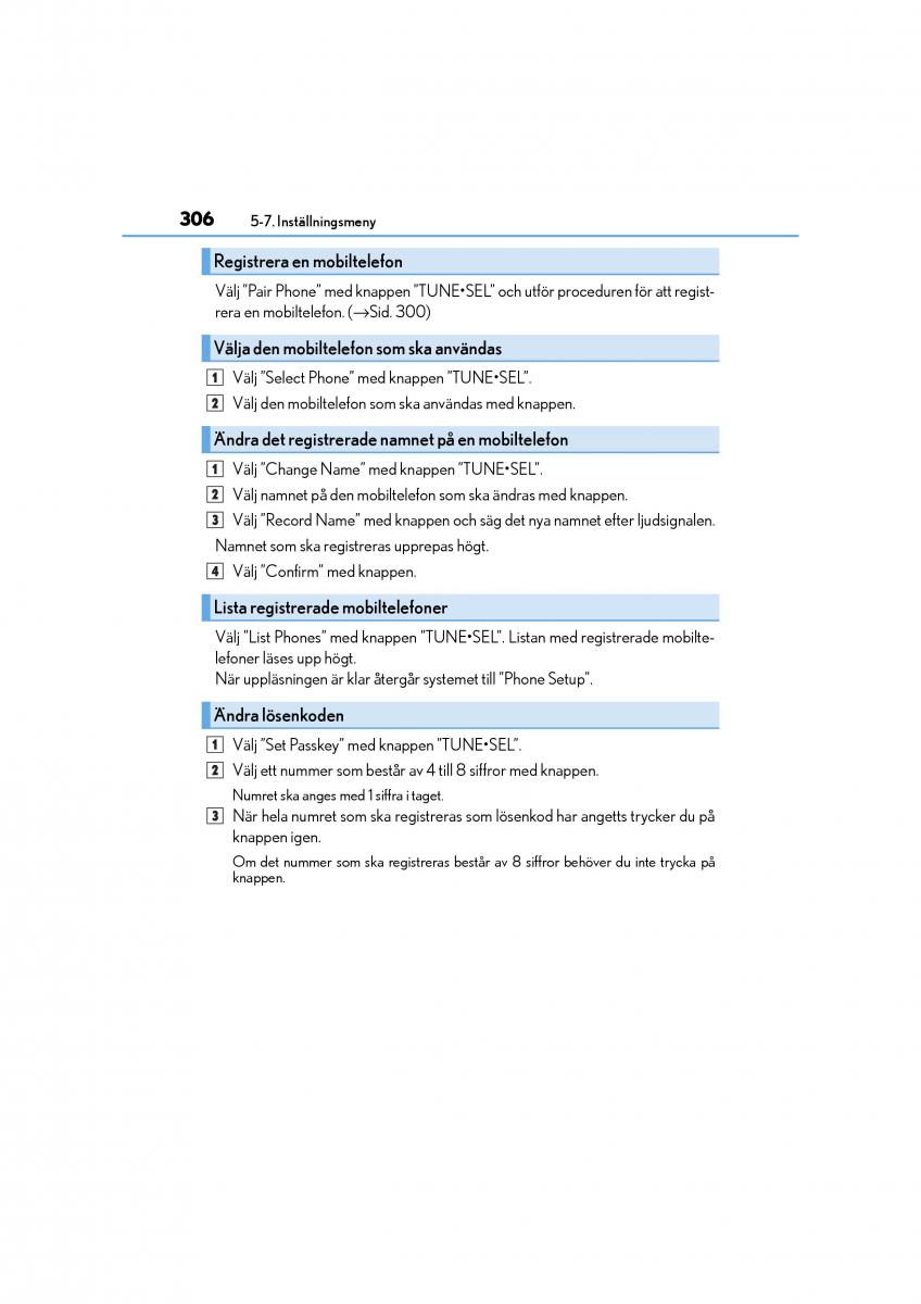 Lexus CT200h instruktionsbok / page 306