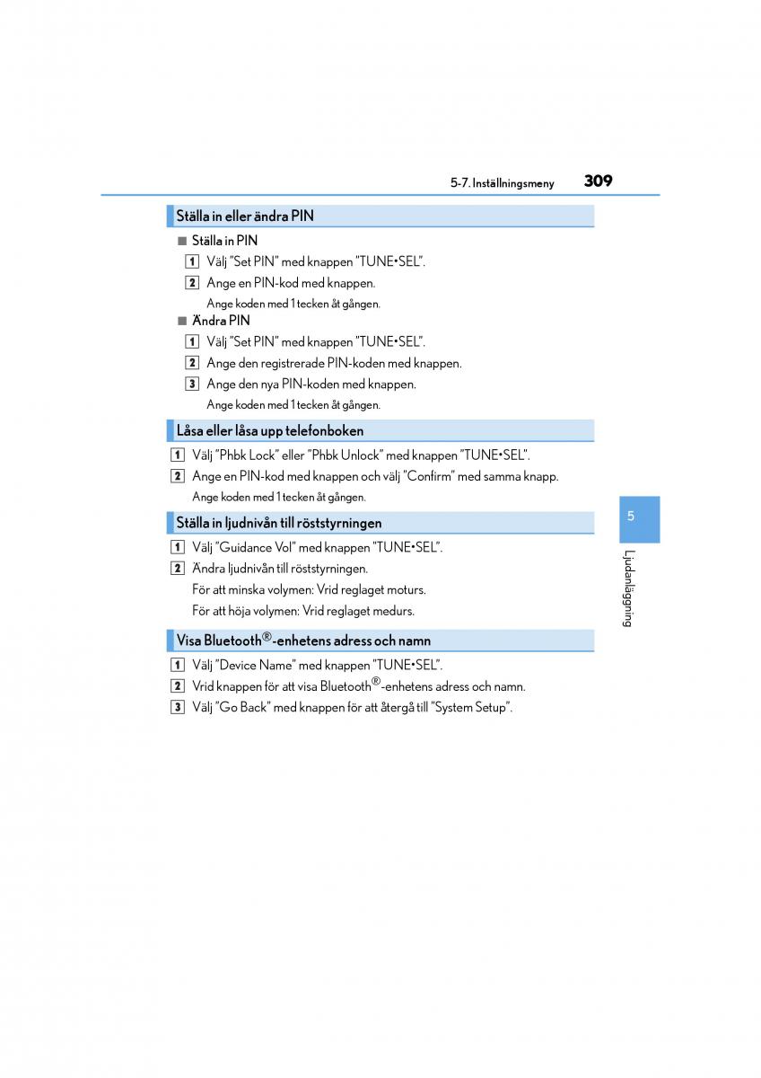 Lexus CT200h instruktionsbok / page 309