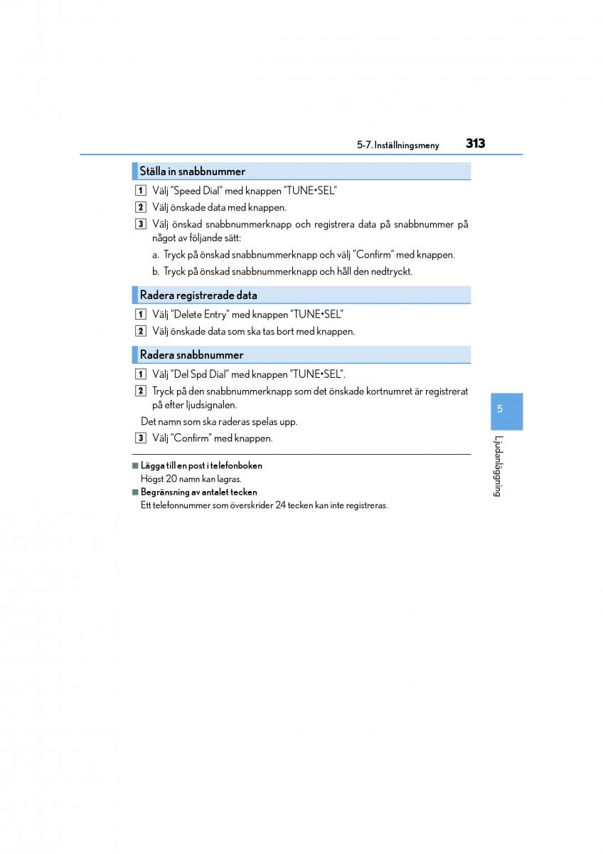 Lexus CT200h instruktionsbok / page 313