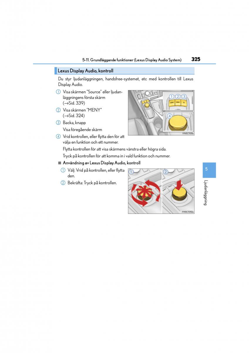 Lexus CT200h instruktionsbok / page 325