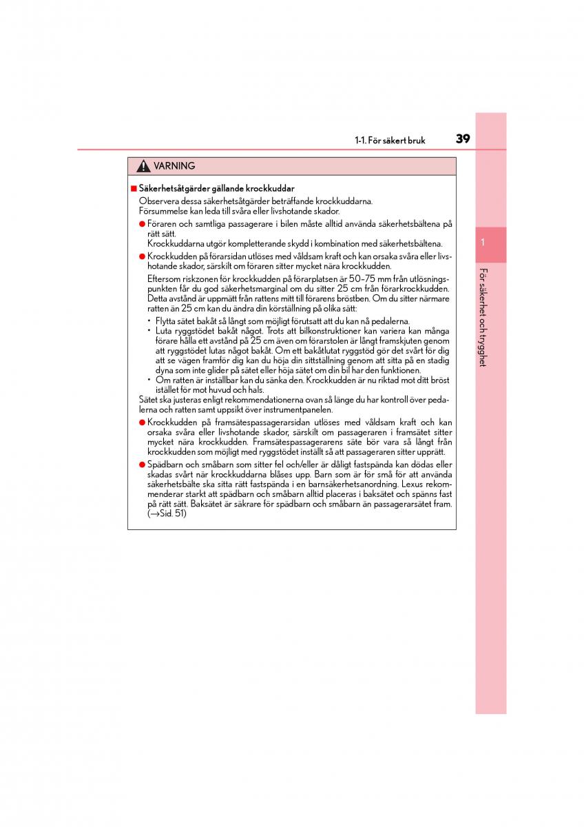 Lexus CT200h instruktionsbok / page 39