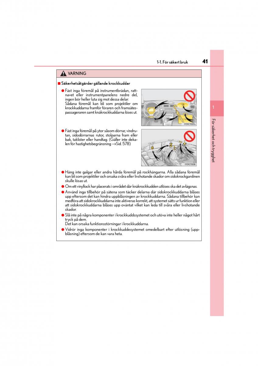 Lexus CT200h instruktionsbok / page 41