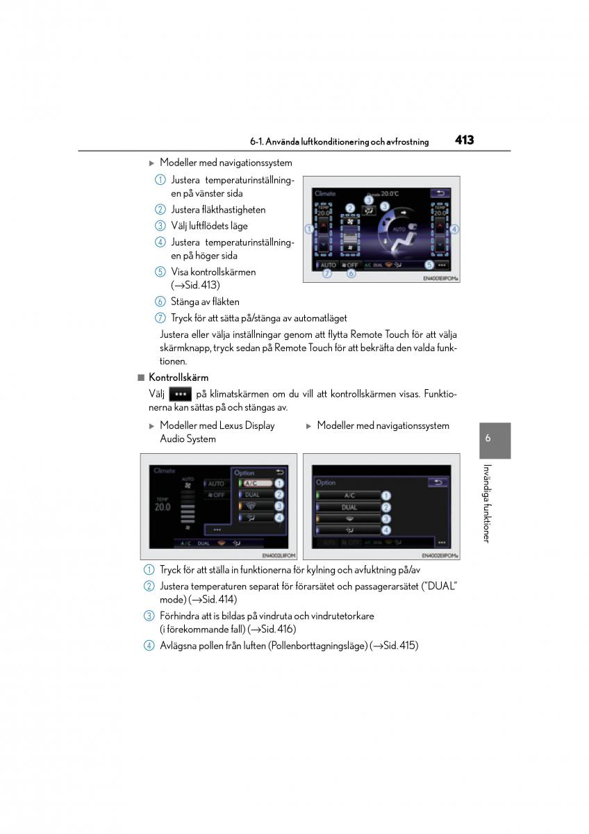 Lexus CT200h instruktionsbok / page 413