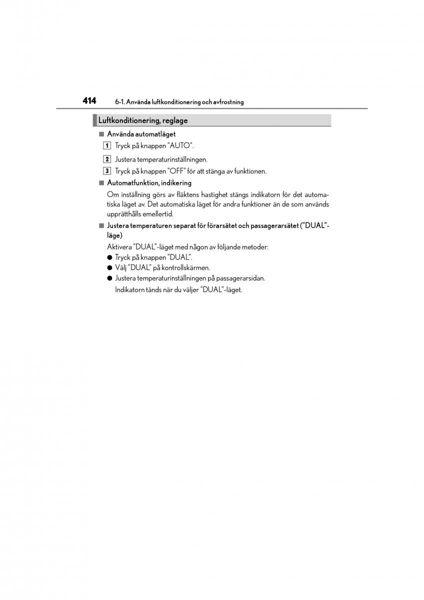 Lexus CT200h instruktionsbok / page 414