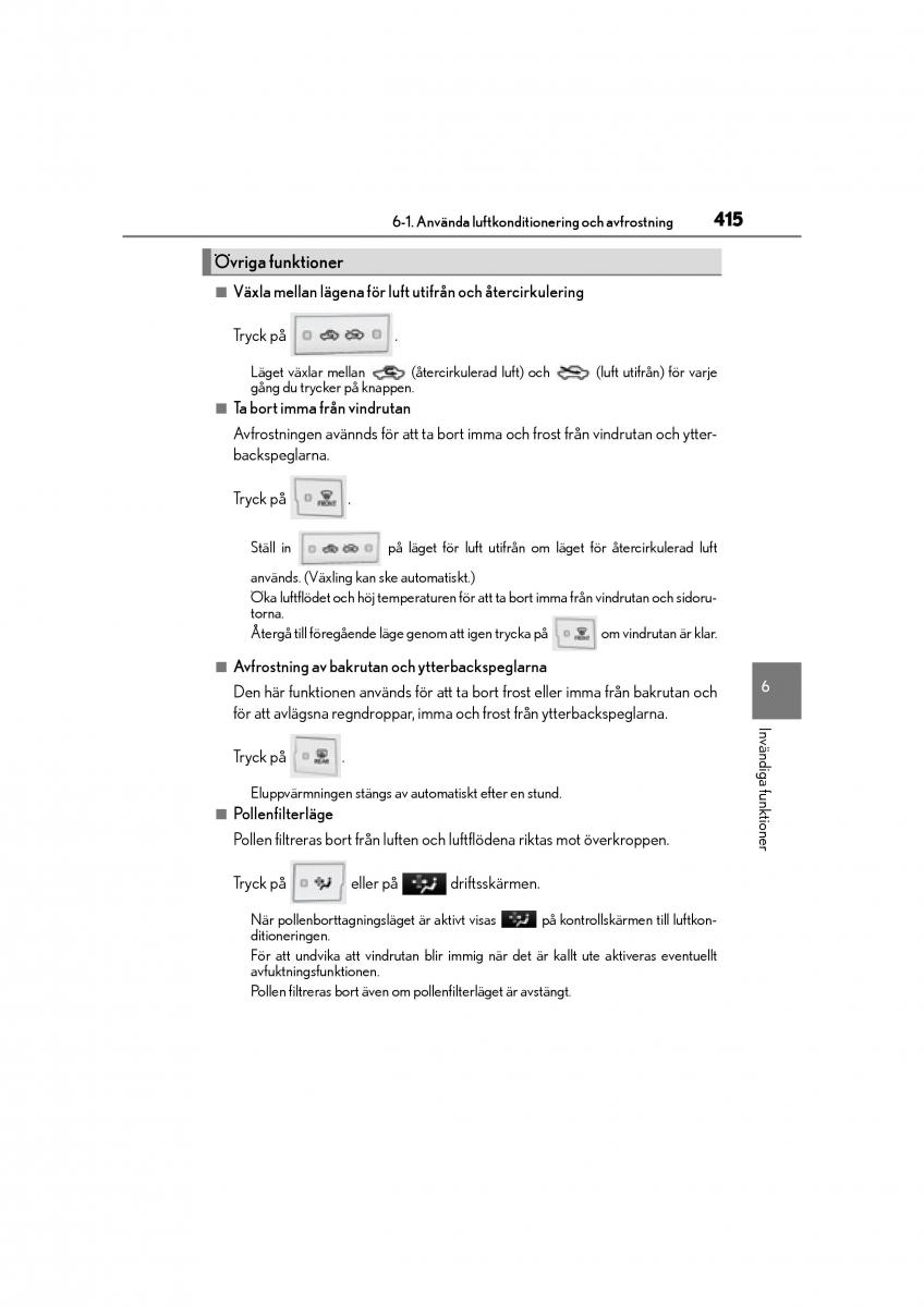 Lexus CT200h instruktionsbok / page 415