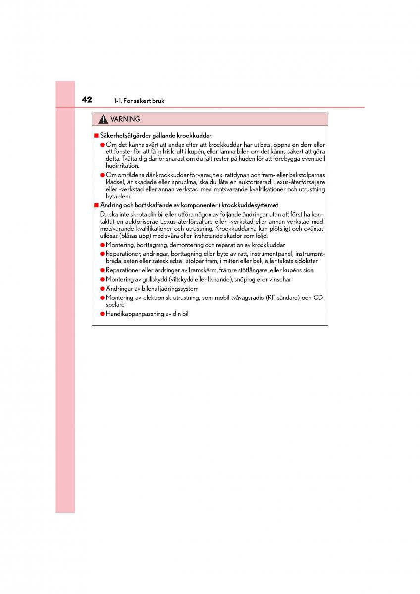 Lexus CT200h instruktionsbok / page 42