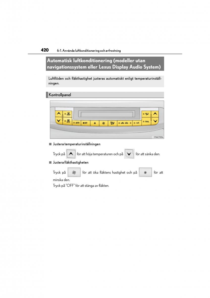 Lexus CT200h instruktionsbok / page 420