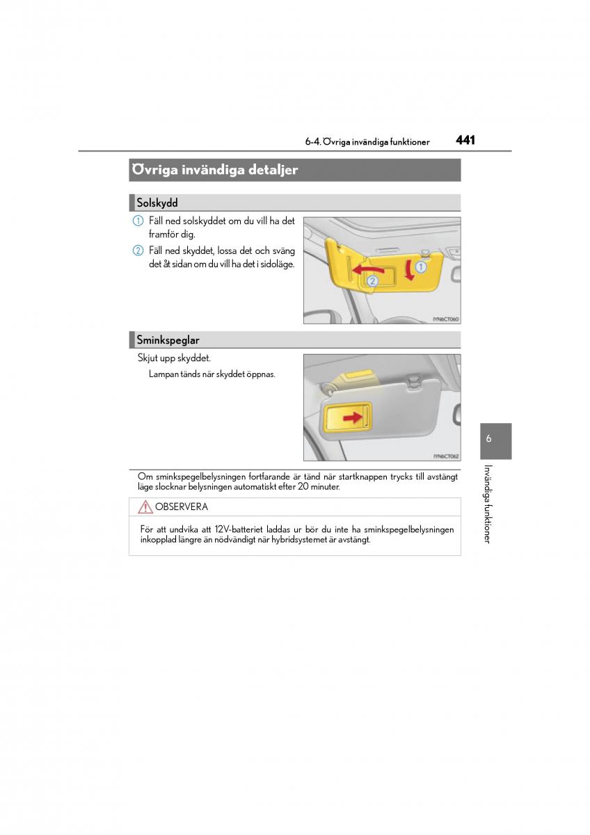 Lexus CT200h instruktionsbok / page 441