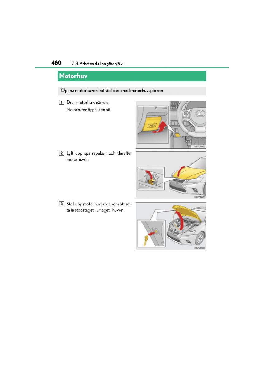 Lexus CT200h instruktionsbok / page 460