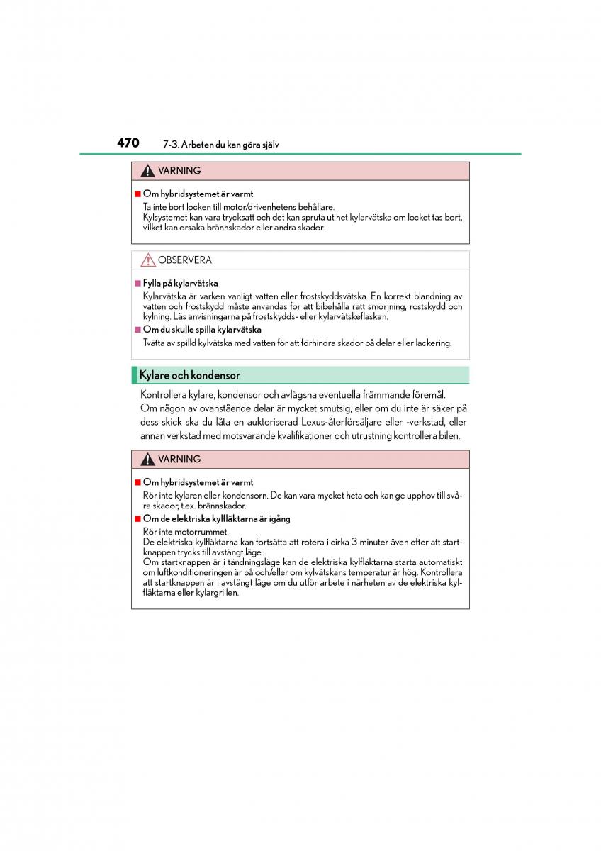 Lexus CT200h instruktionsbok / page 470