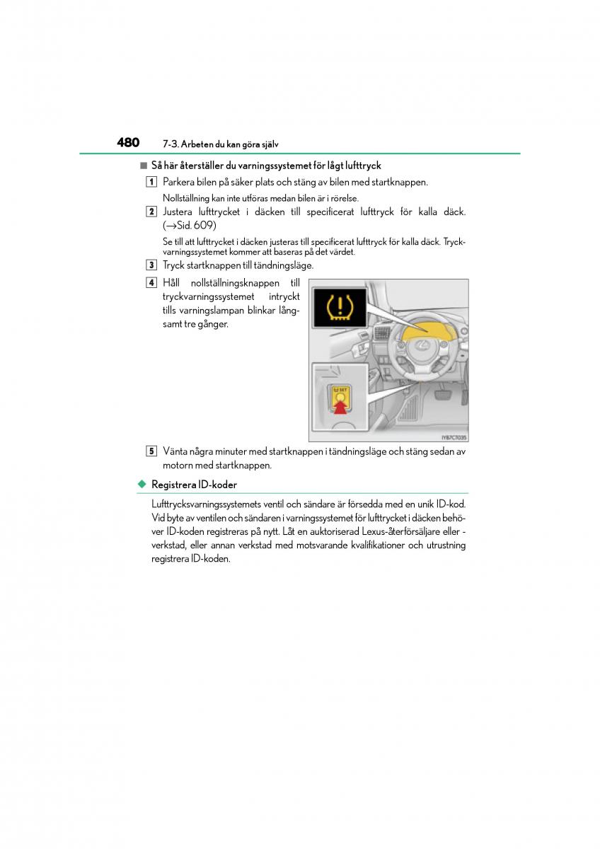 Lexus CT200h instruktionsbok / page 480